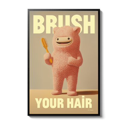 Little Life Lesson: Brush Your Hair