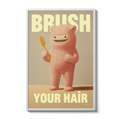 Little Life Lesson: Brush Your Hair